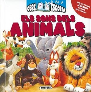 ELS SONS DELS ANIMALS | 9788467700985 | AA.VV | Llibreria Online de Vilafranca del Penedès | Comprar llibres en català