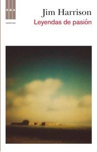 LEYENDAS DE PASION | 9788498678529 | HARRISON, JIM | Llibreria Online de Vilafranca del Penedès | Comprar llibres en català
