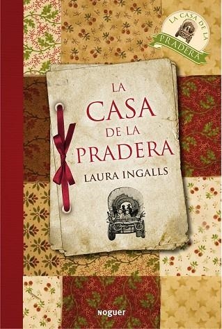 LA CASA DE LA PRADERA | 9788427932661 | INGALLS, LAURA | Llibreria L'Odissea - Libreria Online de Vilafranca del Penedès - Comprar libros