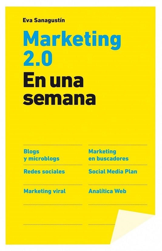 APRENDE MARKETING 2.0 EN UNA SEMANA | 9788498750591 | SANAGUSTIN, EVA | Llibreria L'Odissea - Libreria Online de Vilafranca del Penedès - Comprar libros