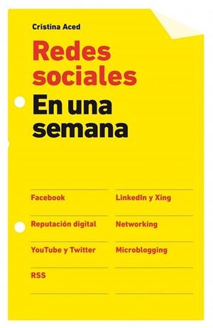 APRENDE REDES SOCIALES EN UNA SEMANA | 9788498750584 | ACED, CRISTINA | Llibreria Online de Vilafranca del Penedès | Comprar llibres en català