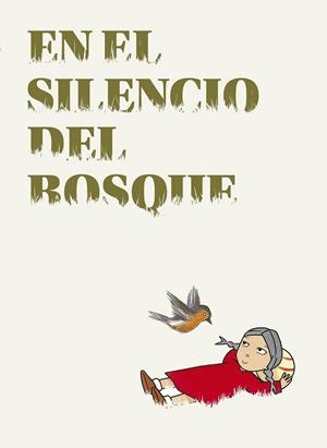 EN EL SILENCIO DEL BOSQUE | 9788493803612 | CRISTINA PÉREZ NAVARRO | Llibreria L'Odissea - Libreria Online de Vilafranca del Penedès - Comprar libros