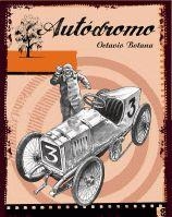 AUTODROMO | 9788424633875 | BOTANA, OCTAVIO | Llibreria Online de Vilafranca del Penedès | Comprar llibres en català