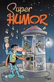 SUPER HUMOR 12 SUPER LOPEZ | 9788466643993 | LOPEZ, JUAN CARLOS | Llibreria L'Odissea - Libreria Online de Vilafranca del Penedès - Comprar libros