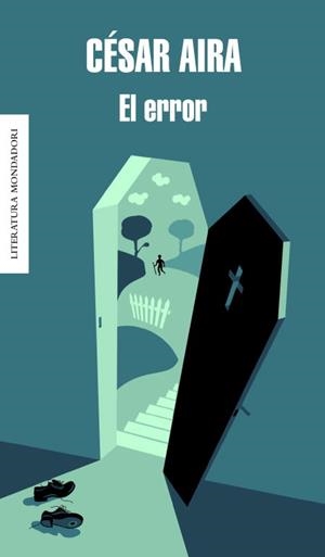 EL ERROR | 9788439723219 | AIRA, CESAR | Llibreria L'Odissea - Libreria Online de Vilafranca del Penedès - Comprar libros