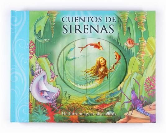 CUENTOS DE SIRENAS UN LIBRO MAGICO DE CUENTOS | 9788467539271 | AA.VV. | Llibreria L'Odissea - Libreria Online de Vilafranca del Penedès - Comprar libros