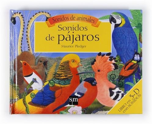 SONIDOS DE PAJAROS SONIDOS DE ANIMALES | 9788467541212 | PLEDGER, MAURICE | Llibreria L'Odissea - Libreria Online de Vilafranca del Penedès - Comprar libros