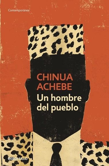 UN HOMBRE DEL PUEBLO | 9788499085869 | ACHEBE, CHINUA | Llibreria L'Odissea - Libreria Online de Vilafranca del Penedès - Comprar libros