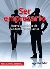 SER EMPRESARIO NUEVOS MODELOS DE CONDUCTA EMPRESARIAL | 9788499640129 | ZURITA ESPINOSA, PABLO | Llibreria L'Odissea - Libreria Online de Vilafranca del Penedès - Comprar libros