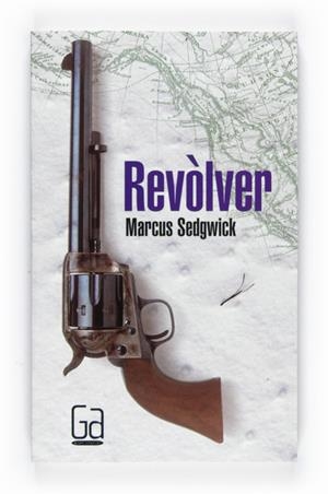 REVOLVER | 9788466127172 | SEDGWICK, M | Llibreria Online de Vilafranca del Penedès | Comprar llibres en català