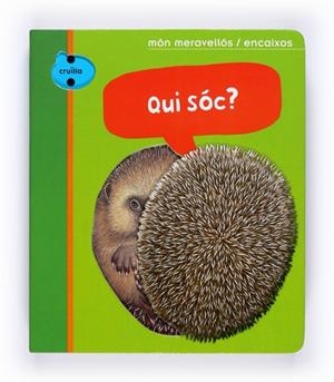 QUI SOC? - MON MERAVELLOS / ENCAIXOS | 9788466126724 | GALLIMARD JEUNESSE, ÉDITIONS | Llibreria Online de Vilafranca del Penedès | Comprar llibres en català