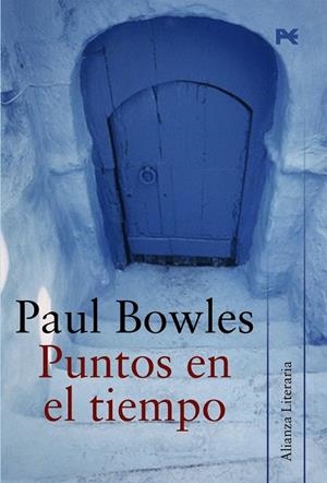 PUNTOS EN EL TIEMPO | 9788420651514 | BOWLES, PAUL | Llibreria L'Odissea - Libreria Online de Vilafranca del Penedès - Comprar libros