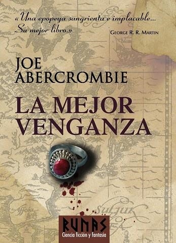 LA MEJOR VENGANZA | 9788420683324 | ABERCROMBIE, JOE | Llibreria L'Odissea - Libreria Online de Vilafranca del Penedès - Comprar libros