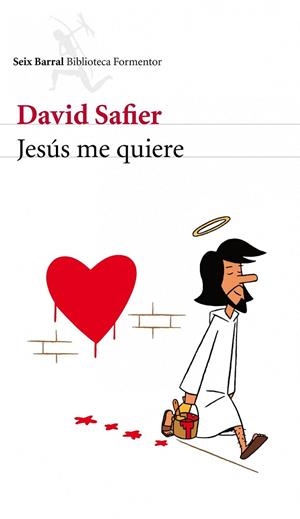 JESUS ME QUIERE | 9788432228681 | SAFIER, DAVID | Llibreria L'Odissea - Libreria Online de Vilafranca del Penedès - Comprar libros