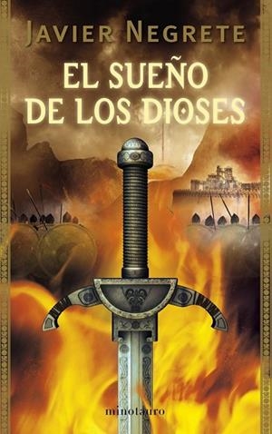 EL SUEÑO DE LOS DIOSES | 9788445077894 | NEGRETE, JAVIER | Llibreria Online de Vilafranca del Penedès | Comprar llibres en català