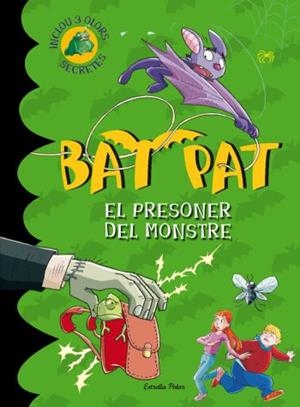 BAT PAT EL PRESONER DEL MONSTRE | 9788499322735 | AA.VV | Llibreria L'Odissea - Libreria Online de Vilafranca del Penedès - Comprar libros