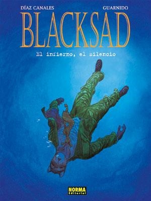 BLACKSAD 4 EL INFIERNO EL SILENCIO | 9788467903010 | GUARNIDO Y DIAZ CANALES | Llibreria Online de Vilafranca del Penedès | Comprar llibres en català