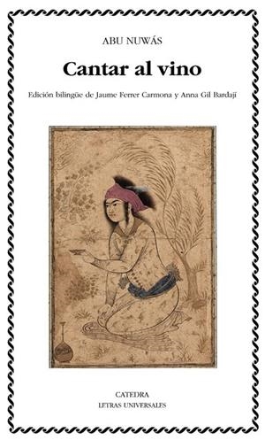 CANTAR AL VINO | 9788437627021 | NUWAS, ABU | Llibreria L'Odissea - Libreria Online de Vilafranca del Penedès - Comprar libros