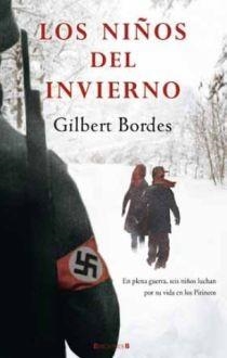 LOS NIÑOS DEL INVIERNO | 9788466644440 | BORDES, GILBERT | Llibreria Online de Vilafranca del Penedès | Comprar llibres en català