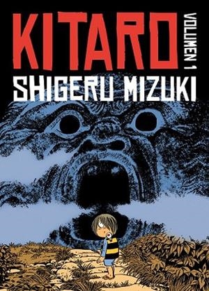 KITARO VOLUMEN 1 | 9788492769773 | MIZUKI, SHIGERU | Llibreria Online de Vilafranca del Penedès | Comprar llibres en català