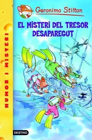 EL MISTERI DEL TRESOR DESAPAREGUT | 9788492671915 | STILTON, GERONIMO | Llibreria Online de Vilafranca del Penedès | Comprar llibres en català