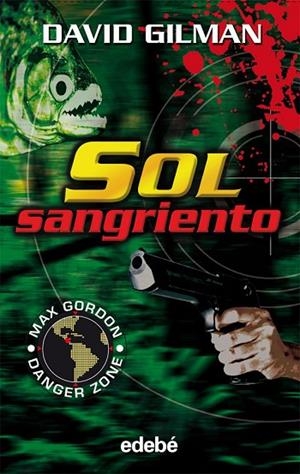 SOL SANGRIENTO | 9788423678471 | GILMAN, DAVID | Llibreria L'Odissea - Libreria Online de Vilafranca del Penedès - Comprar libros