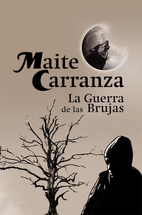 LA GUERRA DE LAS BRUJAS | 9788423699834 | CARRANZA, MAITE | Llibreria L'Odissea - Libreria Online de Vilafranca del Penedès - Comprar libros