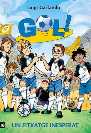 GOL 8 UN FITXATGE INESPERAT | 9788424631260 | GARLANDO, LUIGI | Llibreria L'Odissea - Libreria Online de Vilafranca del Penedès - Comprar libros