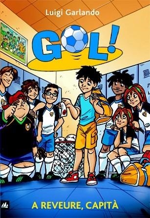 GOL 7 A REVEURE CAPITA | 9788424631253 | GARLANDO, LUIGI | Llibreria L'Odissea - Libreria Online de Vilafranca del Penedès - Comprar libros