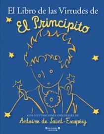 EL LIBRO DE LAS VIRTUDES DE EL PRINCIPITO | 9788466645218 | VV. AA | Llibreria L'Odissea - Libreria Online de Vilafranca del Penedès - Comprar libros