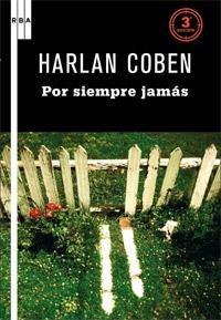 POR SIEMPRE JAMAS | 9788498678833 | COBEN, HARLAN | Llibreria Online de Vilafranca del Penedès | Comprar llibres en català