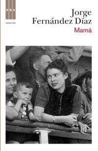 MAMA | 9788498678673 | FERNANDEZ DIAZ, JORGE | Llibreria L'Odissea - Libreria Online de Vilafranca del Penedès - Comprar libros