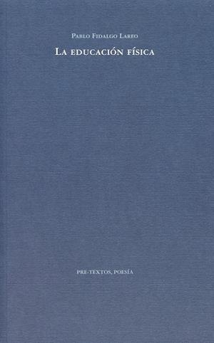 LA EDUCACION FISICA | 9788492913695 | FIDALGO LAREO, PABLO | Llibreria Online de Vilafranca del Penedès | Comprar llibres en català