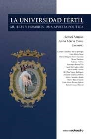 LA UNIVERSIDAD FERTIL | 9788499210971 | ARNAUS MORRAL, REMEI | Llibreria L'Odissea - Libreria Online de Vilafranca del Penedès - Comprar libros