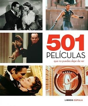 501 PELICULAS QUE NO PUEDES DEJAR DE VER | 9788448067656 | AA.VV | Llibreria Online de Vilafranca del Penedès | Comprar llibres en català