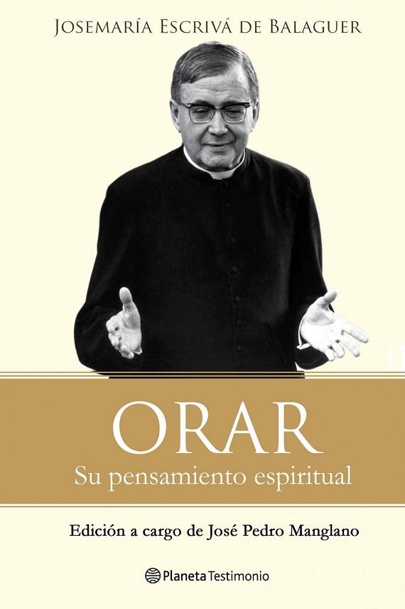 ORAR SU MENSAJE ESPIRITUAL | 9788408096481 | ESCRIVA DE BALAGUER, JOSEMARIA | Llibreria Online de Vilafranca del Penedès | Comprar llibres en català