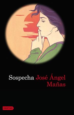 SOSPECHA | 9788423343386 | MAÑAS, JOSE ANGEL | Llibreria Online de Vilafranca del Penedès | Comprar llibres en català