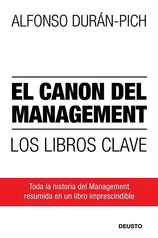 EL CANON DEL MANAGEMENT | 9788423427857 | DURAN-PICH, ALFONSO | Llibreria L'Odissea - Libreria Online de Vilafranca del Penedès - Comprar libros