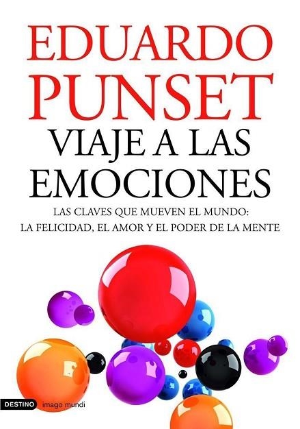 VIAJE A LAS EMOCIONES | 9788423343638 | PUNSET, EDUARDO | Llibreria L'Odissea - Libreria Online de Vilafranca del Penedès - Comprar libros