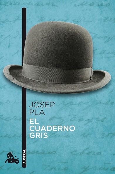EL CUADERNO GRIS | 9788423342839 | PLA, JOSEP | Llibreria L'Odissea - Libreria Online de Vilafranca del Penedès - Comprar libros