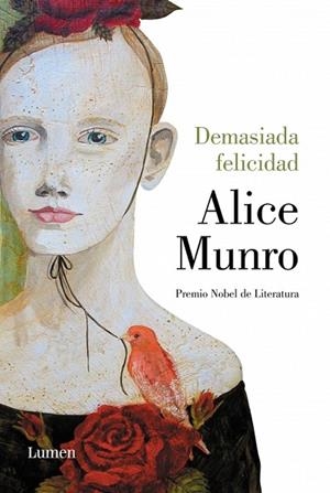 DEMASIADA FELICIDAD | 9788426418432 | MUNRO, ALICE | Llibreria Online de Vilafranca del Penedès | Comprar llibres en català