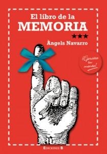 EL LIBRO DE LA MEMORIA | 9788466646154 | NAVARRO, ANGELS | Llibreria L'Odissea - Libreria Online de Vilafranca del Penedès - Comprar libros