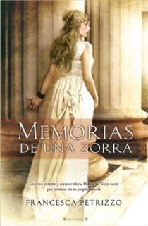 MEMORIAS DE UNA ZORRA | 9788466644662 | PETRIZZO, FRANCESCA | Llibreria Online de Vilafranca del Penedès | Comprar llibres en català