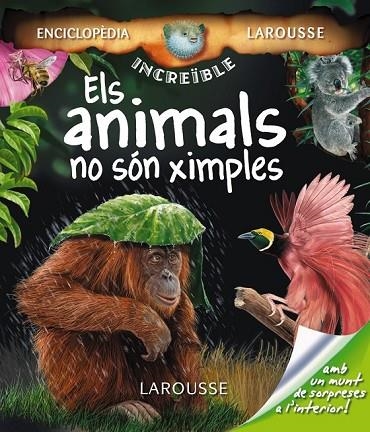 ELS ANIMALS NO SON XIMPLES | 9788480166973 | Llibreria Online de Vilafranca del Penedès | Comprar llibres en català