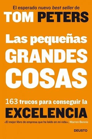 LAS PEQUEÑAS GRANDES COSAS | 9788423427895 | PETERS, TOM | Llibreria Online de Vilafranca del Penedès | Comprar llibres en català