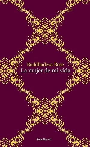 MI MUJER IDEAL | 9788432232015 | BOSE, BUDDHADEVA | Llibreria L'Odissea - Libreria Online de Vilafranca del Penedès - Comprar libros