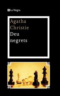 DEU NEGRETS | 9788482649917 | CHRISTIE, AGATHA | Llibreria Online de Vilafranca del Penedès | Comprar llibres en català