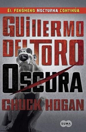 OSCURA | 9788483652046 | DEL TORO, GUILLERMO | Llibreria Online de Vilafranca del Penedès | Comprar llibres en català