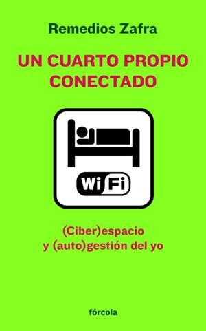 UN CUARTO PROPIO CONECTADO | 9788415174011 | ZAFRA, REMEDIOS | Llibreria Online de Vilafranca del Penedès | Comprar llibres en català