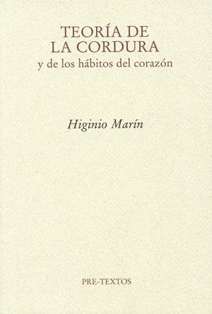 TEORIA DE LA CORDURA Y LOS HABITOS DEL CORAZON | 9788492913718 | MARIN, HIGINIO | Llibreria Online de Vilafranca del Penedès | Comprar llibres en català